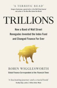 **Trillions** by Robin Wigglesworth 